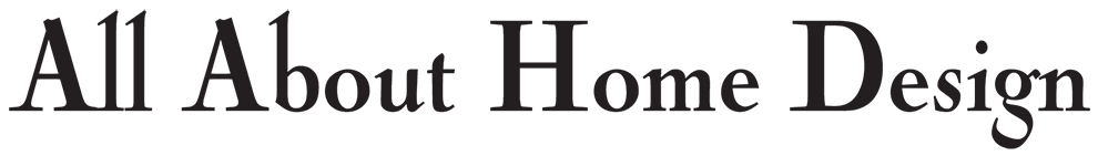 All About Home Design